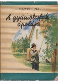 Fenyves Pál - A gyümölcsfák ápolása
