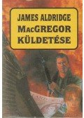 Aldridge, James - MacGregor küldetése