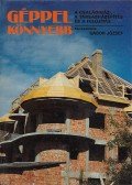 József Gábor - Géppel könnyebb
