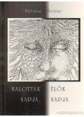 Birtalan Ferenc - Halottak napja - Élők napja