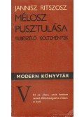 Ritszosz, Jannisz - Mélosz pusztulása