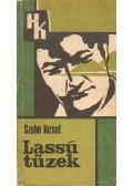 Szabó József - Lassú tüzek