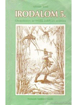 Alföldy Jenő - Irodalom 5. Alföldy Jenő - Irodalom 5., Budapest 2004 antikvár könyv