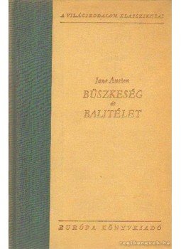 Jane Austen - Büszkeség és balítélet Jane Austen - Büszkeség és balítélet, Budapest 1958 antikvár könyv
