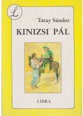 Tatay Sándor - Kinizsi Pál