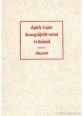 Áprily Lajos - Áprily Lajos összegyűjtött versei és drámái