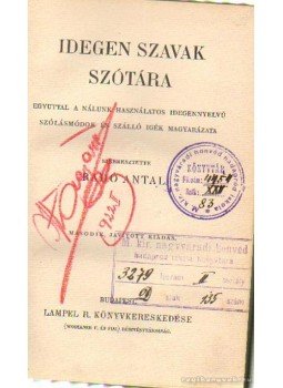 Radó Antal - Idegen szavak szótára Radó Antal - Idegen szavak szótára, Budapest 0 antikvár könyv