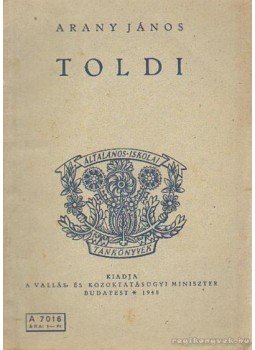 Arany János - Toldi Arany János - Toldi, Budapest 1948 antikvár könyv