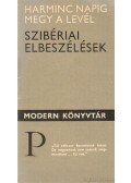 A. Volosin,A. Miftahudgyinov,A. Szkalon,D. Konsztantyinovszkij,I. Raksa,J. Leonov,J. Levasov,V. Koszihin,V. Kuropatov,V. Mazajev - Harminc napig megy a levél