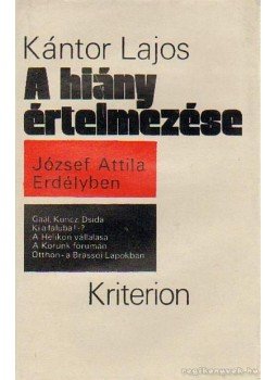 Kántor József - A hiány értelmezése Kántor József - A hiány értelmezése, Bukarest 1980 antikvár könyv