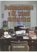 Tar Attila Szilárd,Gál Vilmos - Dokumentumok a XX. század történetéhez