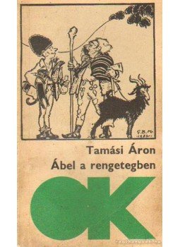 Tamási Áron - Ábel a rengetegben Tamási Áron - Ábel a rengetegben, Budapest 1969 antikvár könyv
