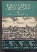 Eperjessy Géza,Gunst Péter,Makkai László - Történelmi olvasókönyv II.