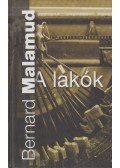 Bernard Malamud - A lakók