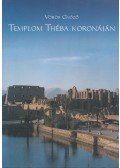 Vörös Győző - Templom Théba koronáján