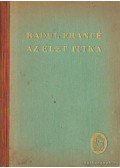 Francé, Raoul - Az élet titka