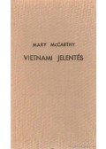 McCarthy, Mary - Vietnami jelentés
