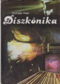 Cs. Kádár Péter - Diszkónika