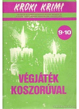 Moyes, Patricia - Végjáték koszorúval Moyes, Patricia - Végjáték koszorúval, Budapest 1988 antikvár könyv