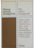 Gergely Erzsébet - Hárman mennek, beszélgetnek
