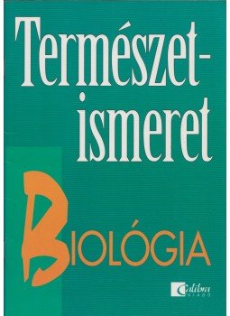 Molnár Katalin - Természetismeret - Biológia 11-12 éveseknek Molnár Katalin - Természetismeret - Biológia 11-12 éveseknek, Budapest 0 antikvár könyv