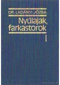 Ladányi Józsa - Nyúlajak, farkastorok