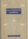 Kecskés Sándor,Mentler László,Németh Boldizsár Dr. - Állattenyésztők kézikönyve