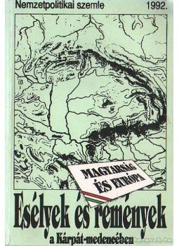 Apró István - Esélyek és remények a Kárpát-medencében, Budapest 1992 antikvár könyv