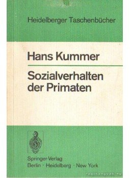 Kummer, Hans - Sozialverhalten der Primaten Kummer, Hans - Sozialverhalten der Primaten, Berlin 1975 antikvár könyv