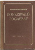 Adler Péter,Záray Ervin - Konzerváló fogászat