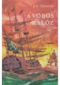 J. F. Cooper - A vörös kalóz