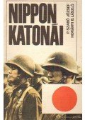 P. Szabó József,Horányi B. László - Nippon katonái