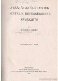 Dr. Szabó József - A száj és az állcsontok dentális betegségeinek sebészete