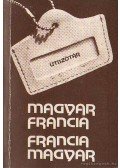 Végh Béla - Magyar francia francia magyar útiszótár