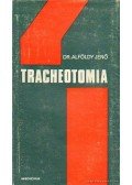 Alföldy Jenő - Tracheotomia