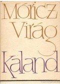 Móricz Virág - Kaland