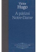 Victor Hugo - A párizsi Notre-Dame