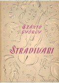 Szántó György - Stradivari