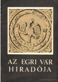 Szabó János Győző - Az egri vár híradója 16.