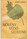 Erdélyi Tibor - Konkoly István - Növényvédőszereink