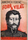 Jankovich Ferenc - Forr a világ