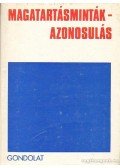 Zrinszky László - Magatartásminták - azonosulás