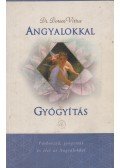 Dr. Doreen Virtue - Angyalokkal gyógyítás