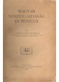 Surányi-Unger Tivadar - Magyar nemzetgazdaság és pénzügy