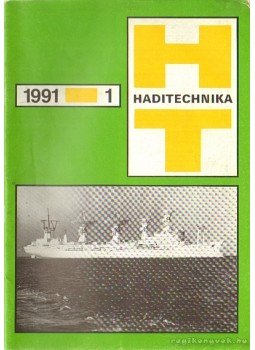 Sárhidai Gyula - Haditechnika 1991. (XXV. évfolyam) Sárhidai Gyula - Haditechnika 1991. (XXV. évfolyam), Budapest 1991 antikvár könyv