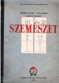 Imre József,Kettesy Aladár,Scholtz Kornél - Szemészet