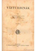 Jalsovicky Lajos - Vízturbinák