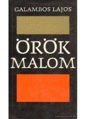 Galambos Lajos - Örök malom