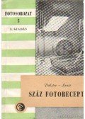 Polster Alfréd,Lentz Nándor - Száz fotorecept