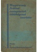 Dr. Frank Miklós,Kunszt János dr.,Rausch Zoltán dr. - Magyarország fürdőinek, ásványvizeinek üdülőhelyeinek ismertetése